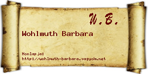 Wohlmuth Barbara névjegykártya